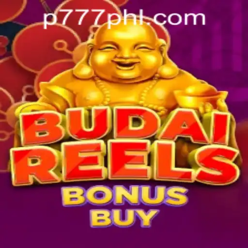 Exploring BudaiReelsBonusBuy at P777 PH Casino