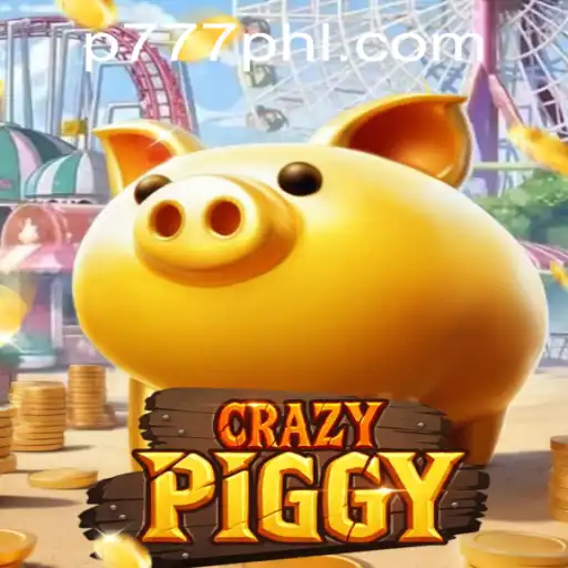 Discover the Thrills of CrazyPiggy at P777 PH Casino