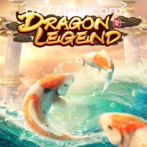 DragonLegend: Discover the Thrills at P777 PH Casino