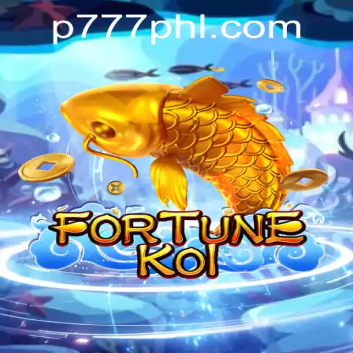 Explore the Exciting World of FORTUNEKOI with P777 PH Casino