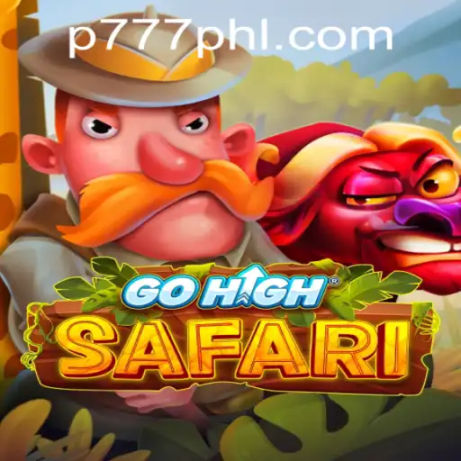 Discovering GoHighSafari: A Casino Adventure with P777 PH Casino