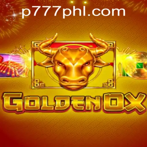Unveiling the Excitement of GoldenOx at P777 PH Casino