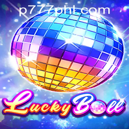 Discover the Excitement of LuckyBall at P777 PH Casino