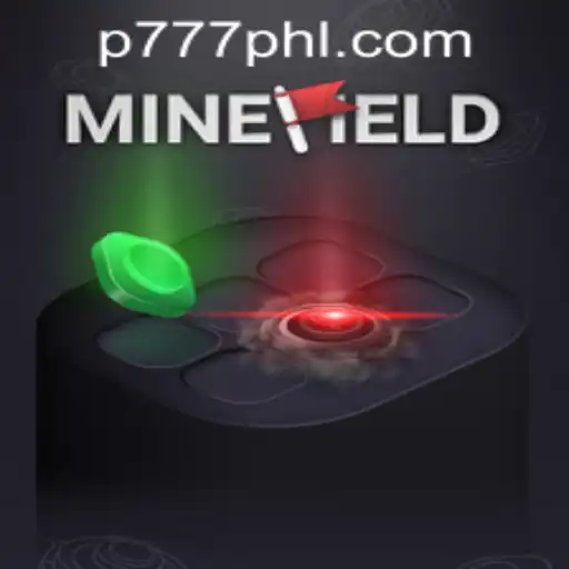 Exploring MineField: A Deep Dive into the P777 PH Casino Sensation