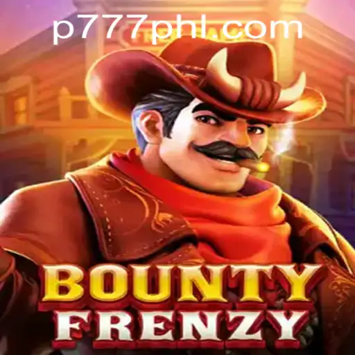 Discovering BountyFrenzy at P777 PH Casino
