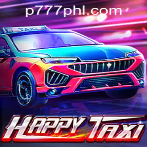 Delve into the Thrilling World of HappyTaxi with P777 PH Casino