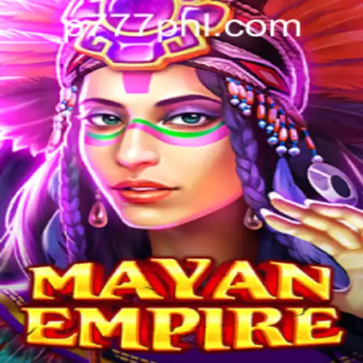 MayanEmpire: A Revolutionary Adventure in P777 PH Casino