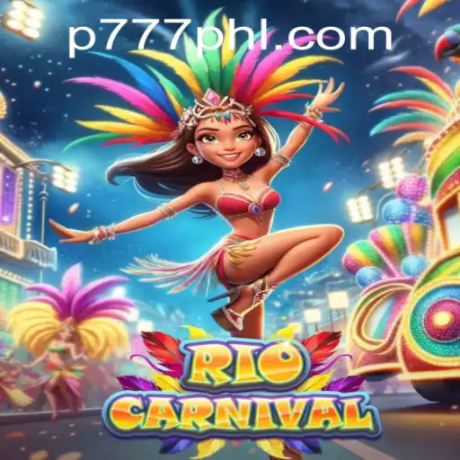 RioCarnival: The Vibrant Casino Game Experience at P777 PH Casino