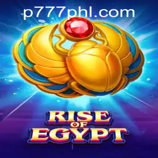 Explore the Enigmatic World of RiseOfEgypt with P777 PH Casino