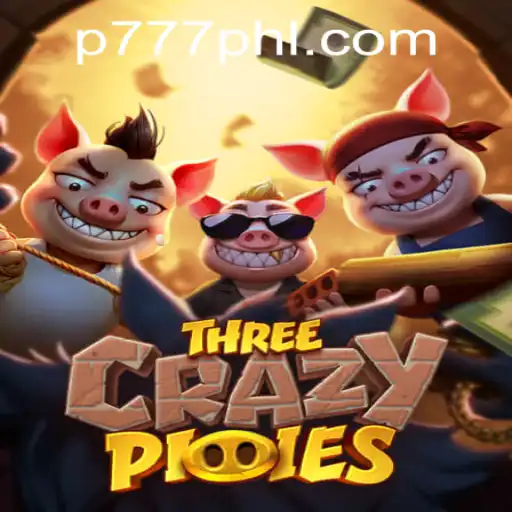 Discover the Excitement of ThreeCrazyPiggies at P777 PH Casino